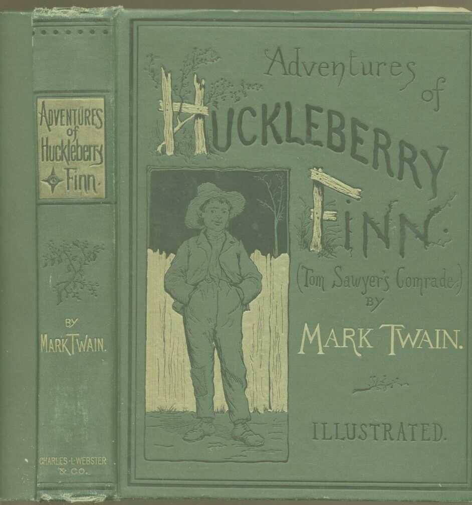 THE ADVENTURES OF HUCKLEBERRY FINN by Mark Twain