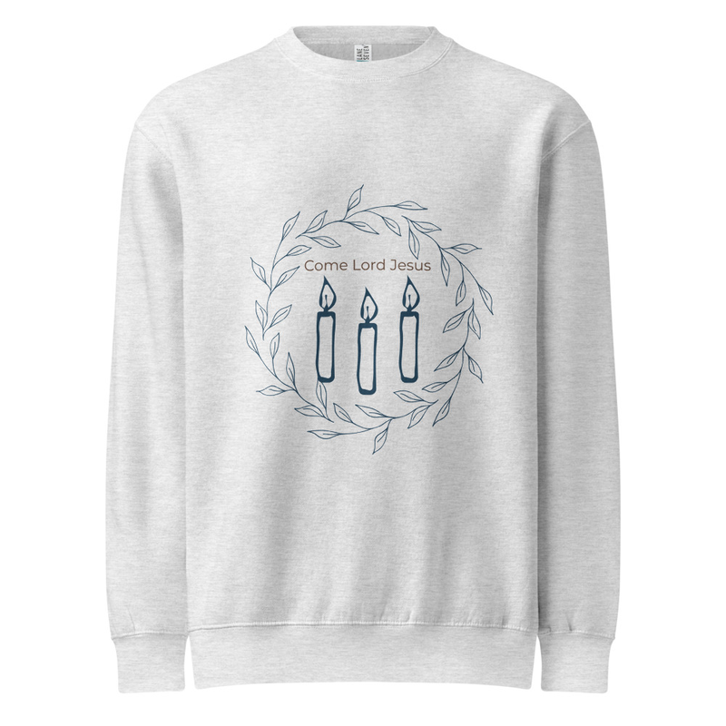 "Come Lord Jesus" Advent Wreath Sweatshirt