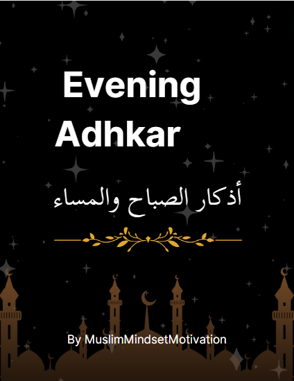 Evening Adhkar Ebook – Daily Duas with Arabic, Transliteration & English Translation