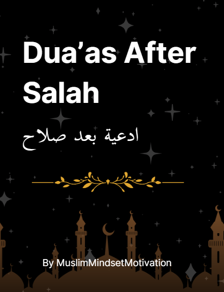 Duas After Salah – Authentic Supplications After Prayer with Arabic, Transliteration & English Translation