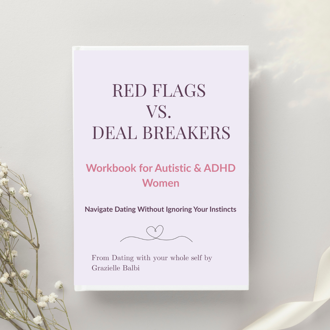 The Red Flags vs. Dealbreakers Workbook for Autistic & ADHD Women