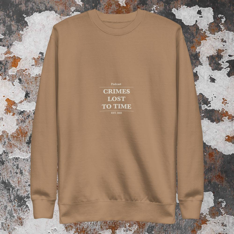 Crimes Lost to Time Podcast Sweatshirt