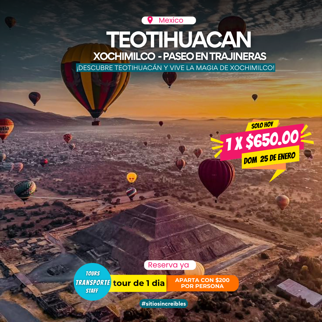 Teotihuacan y Xochimilco - Paseo en Trajineras