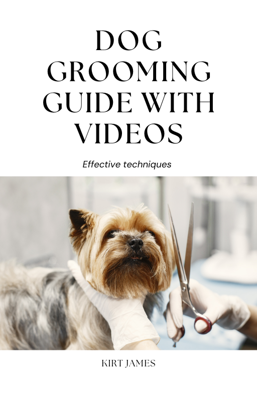 Dog Grooming Guide with Videos