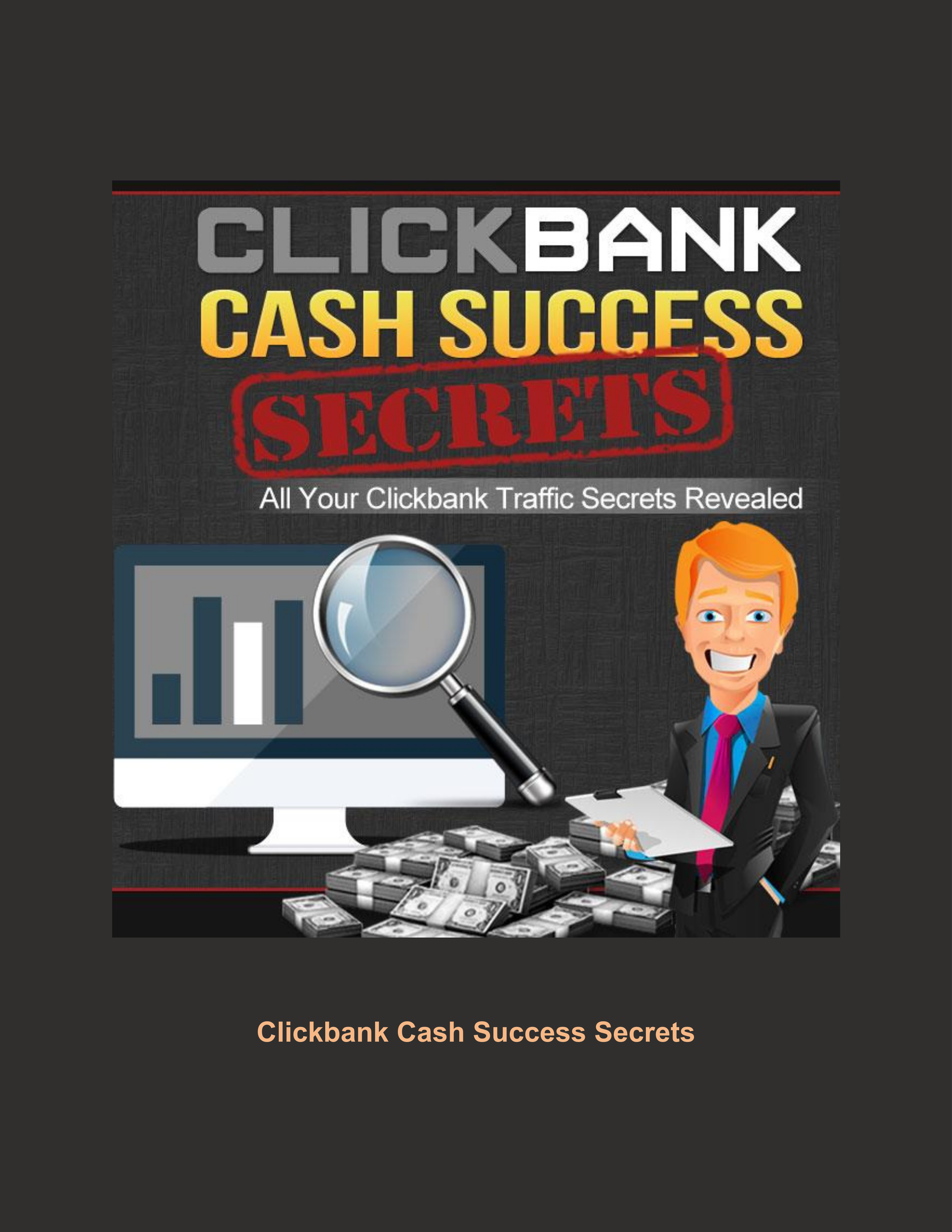 Clickbank Cash Success Secrets