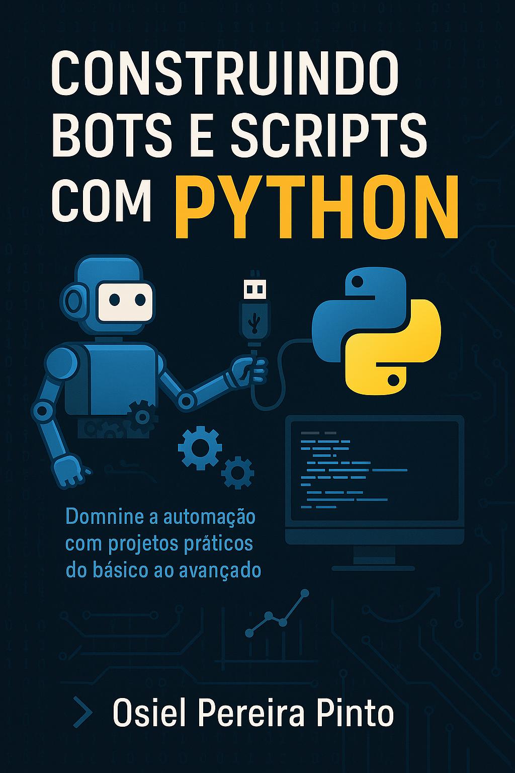 Construindo Bots e Scripts com Python