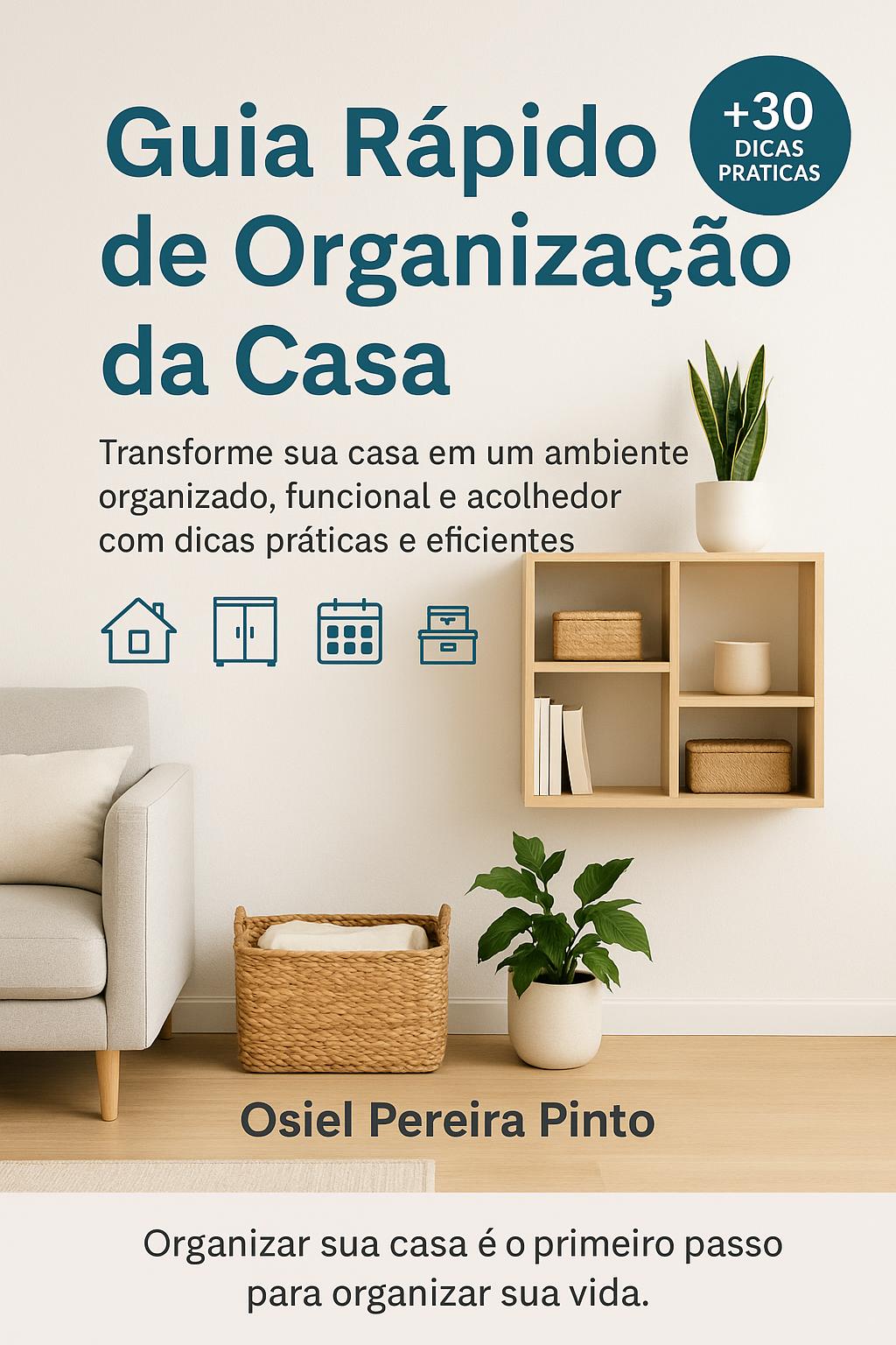 Guia Rápido de Organização da Casa