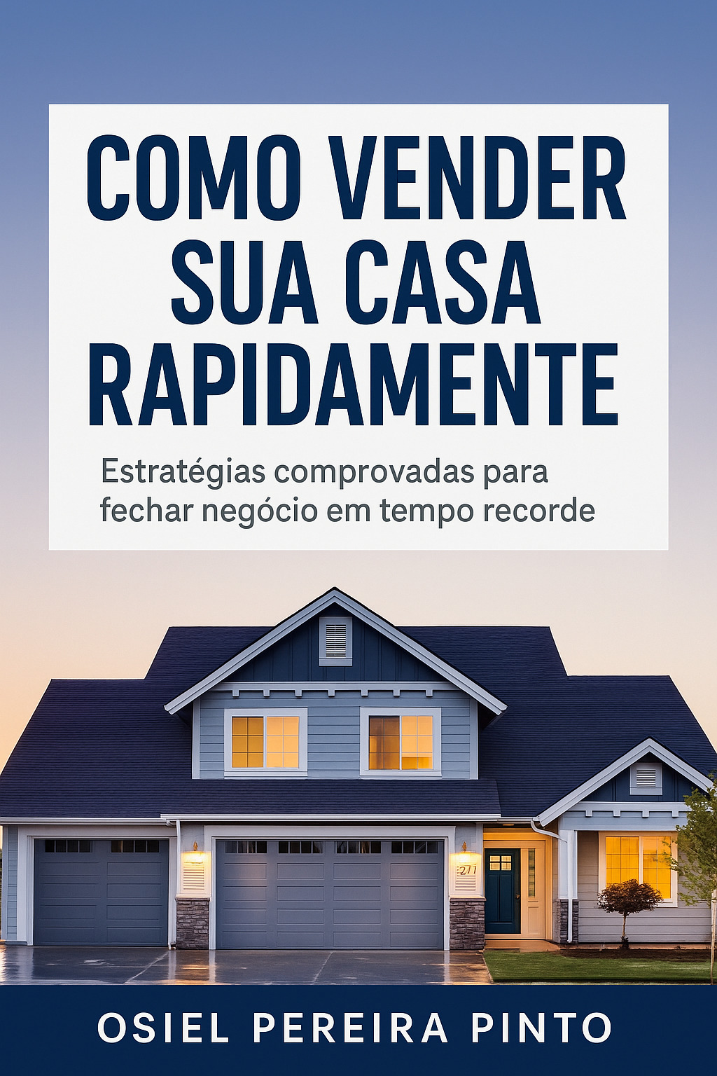 Como vender sua casa rapidamente