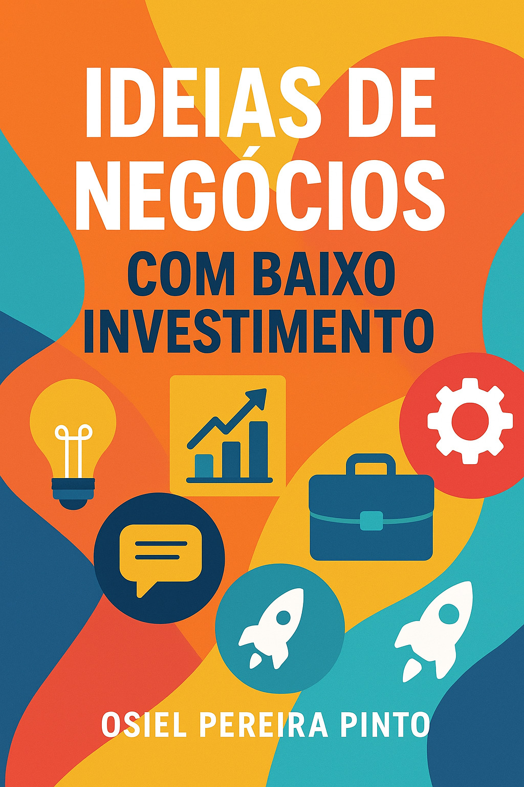 Ideias de Negócios com Baixo Investimento