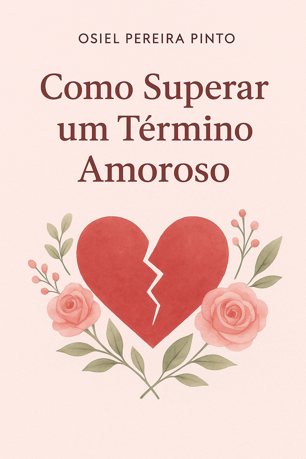 Como Superar um Término Amoroso