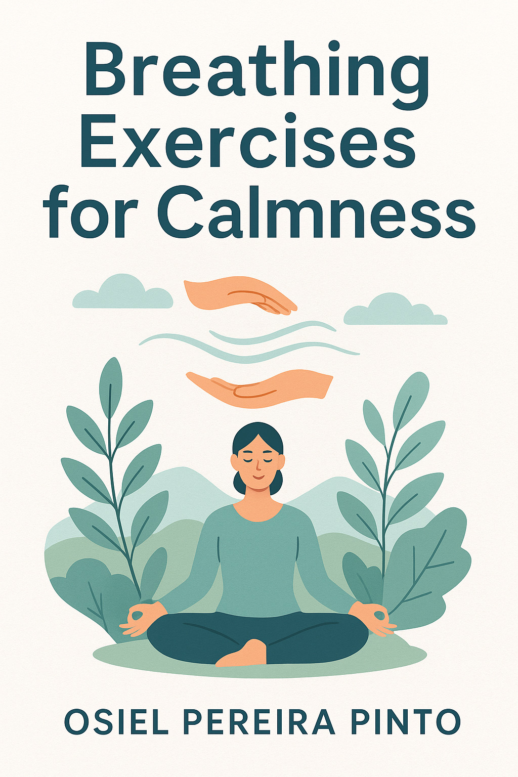 Breathing Exercises for Calmness