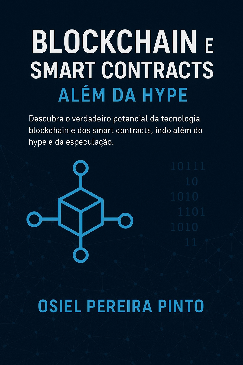 Blockchain e Smart Contracts: Além da Hype