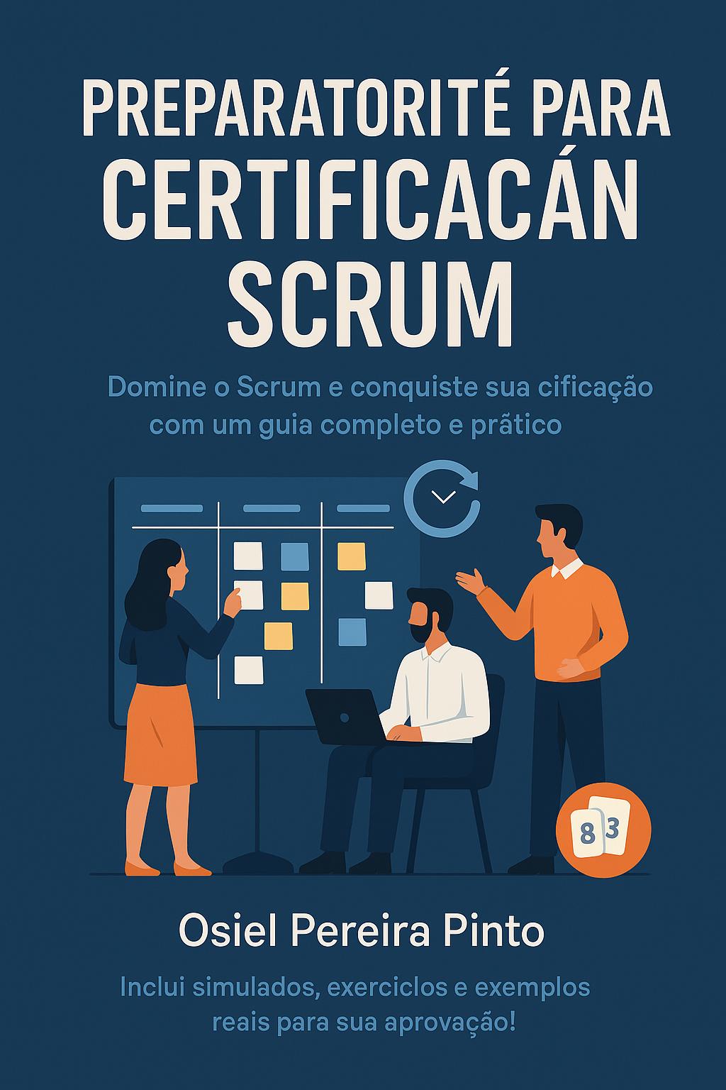 Préparatorité para Certificação Scrum