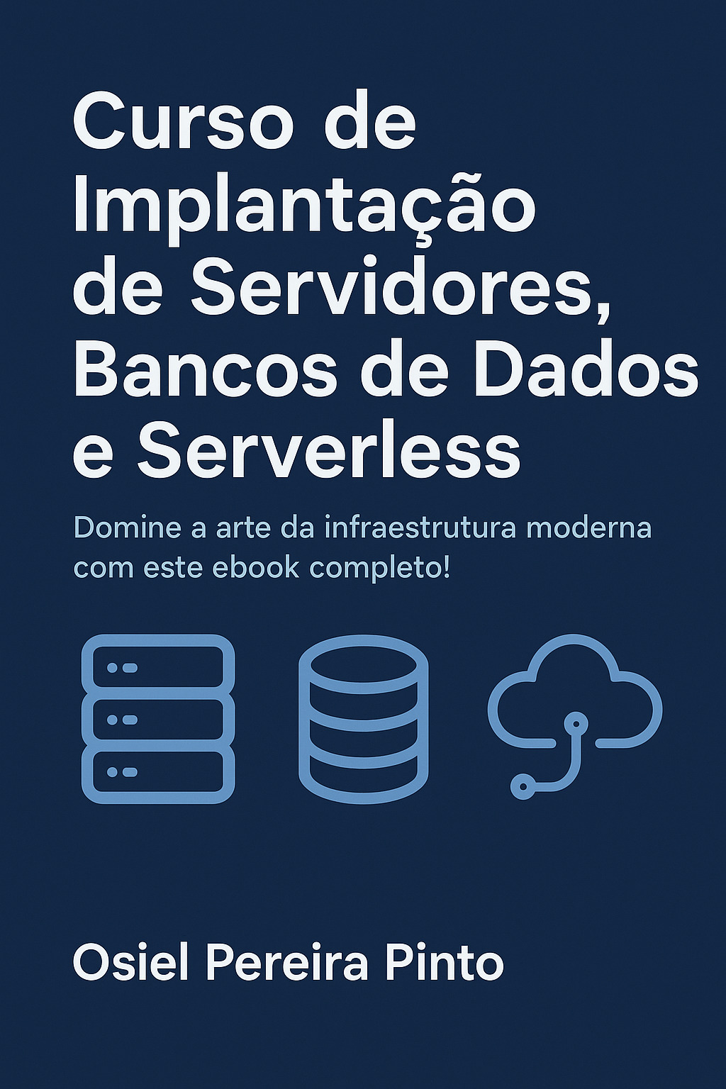 Curso de Implantação de Servidores, Bancos de Dados e Serverless
