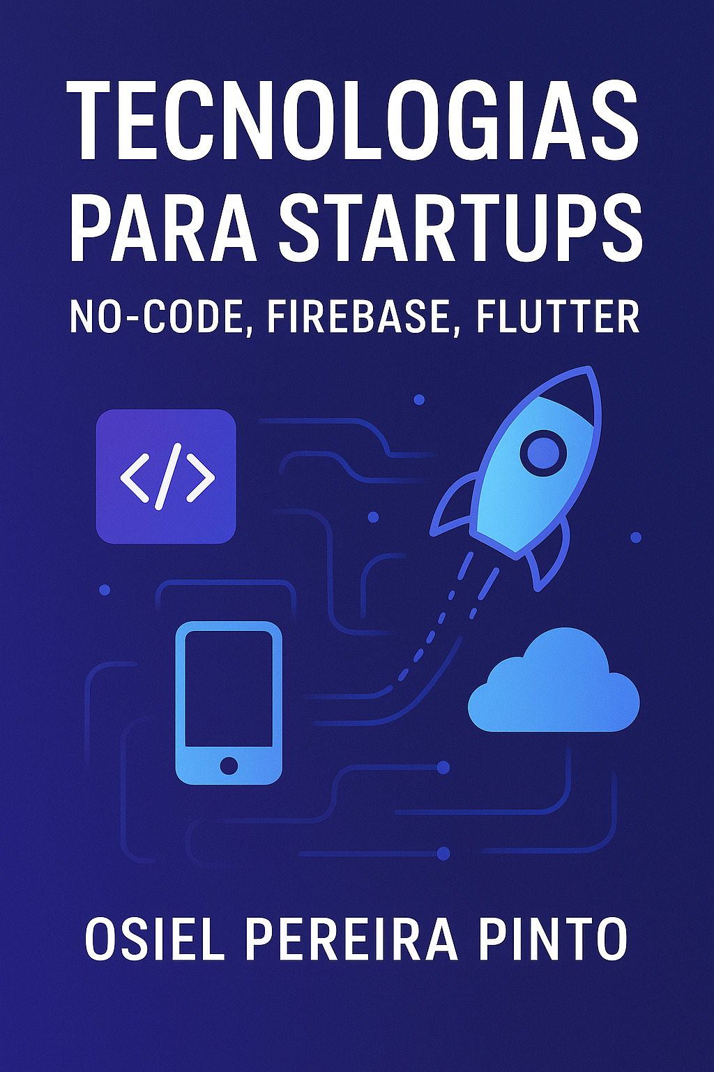 Tecnologias para Startups