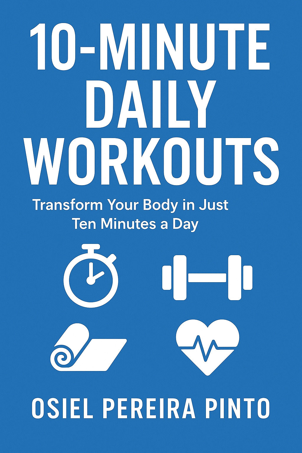 10-Minute Daily Workouts