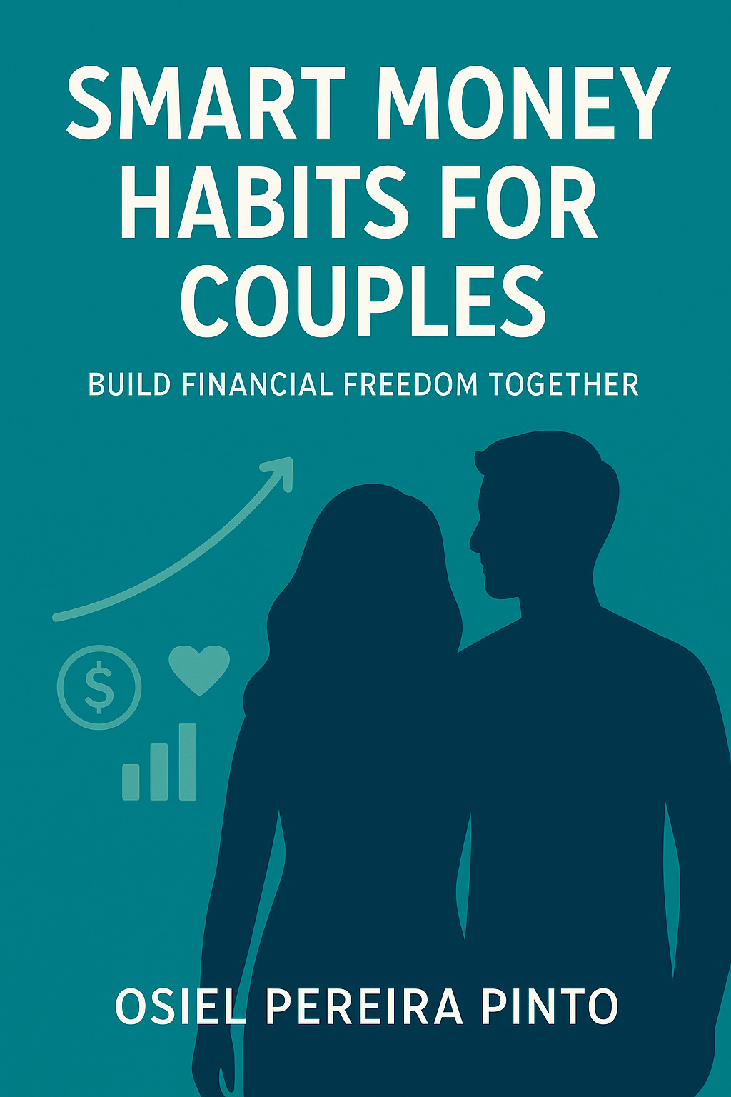 Smart Money Habits for Couples