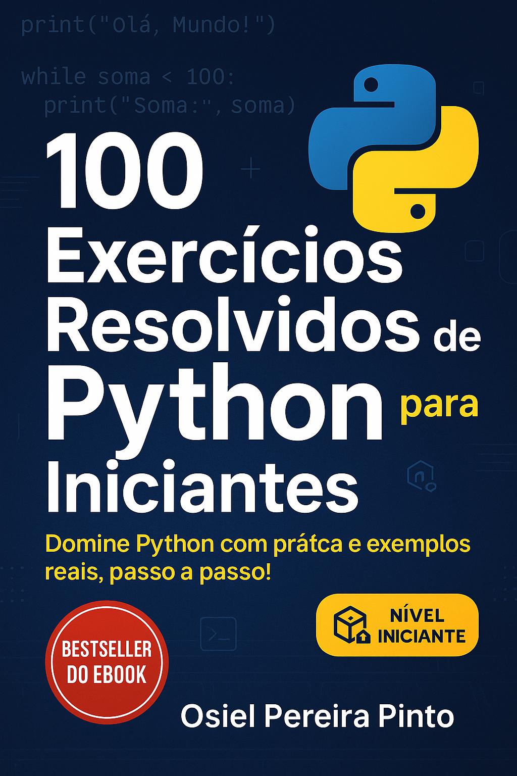 100 Exercícios Resolvidos de Python para Iniciantes