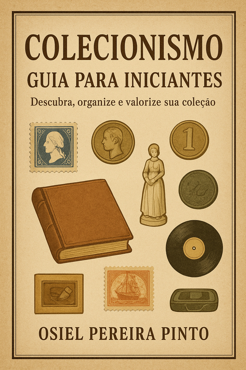 Colecionismo: Guia para Iniciantes