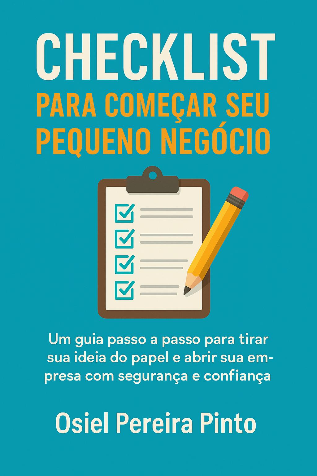 Checklist para Começar Seu Pequeno Negócio