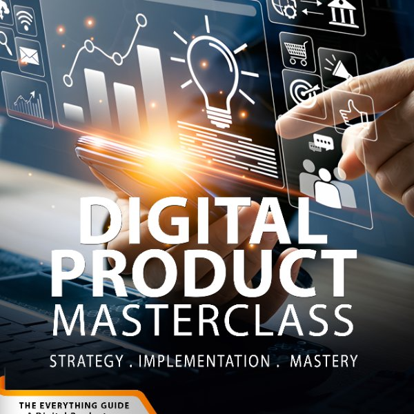 Digital Product Masterclass