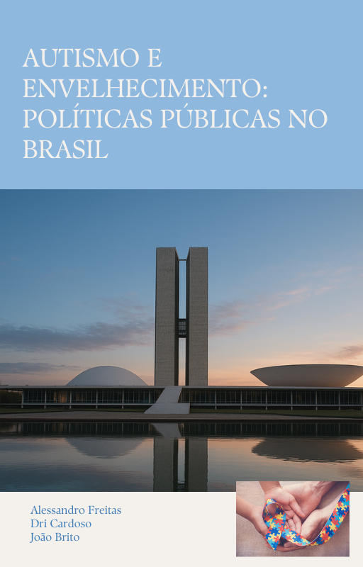 Autismo e envelhecimento: políticas públicas no Brasil