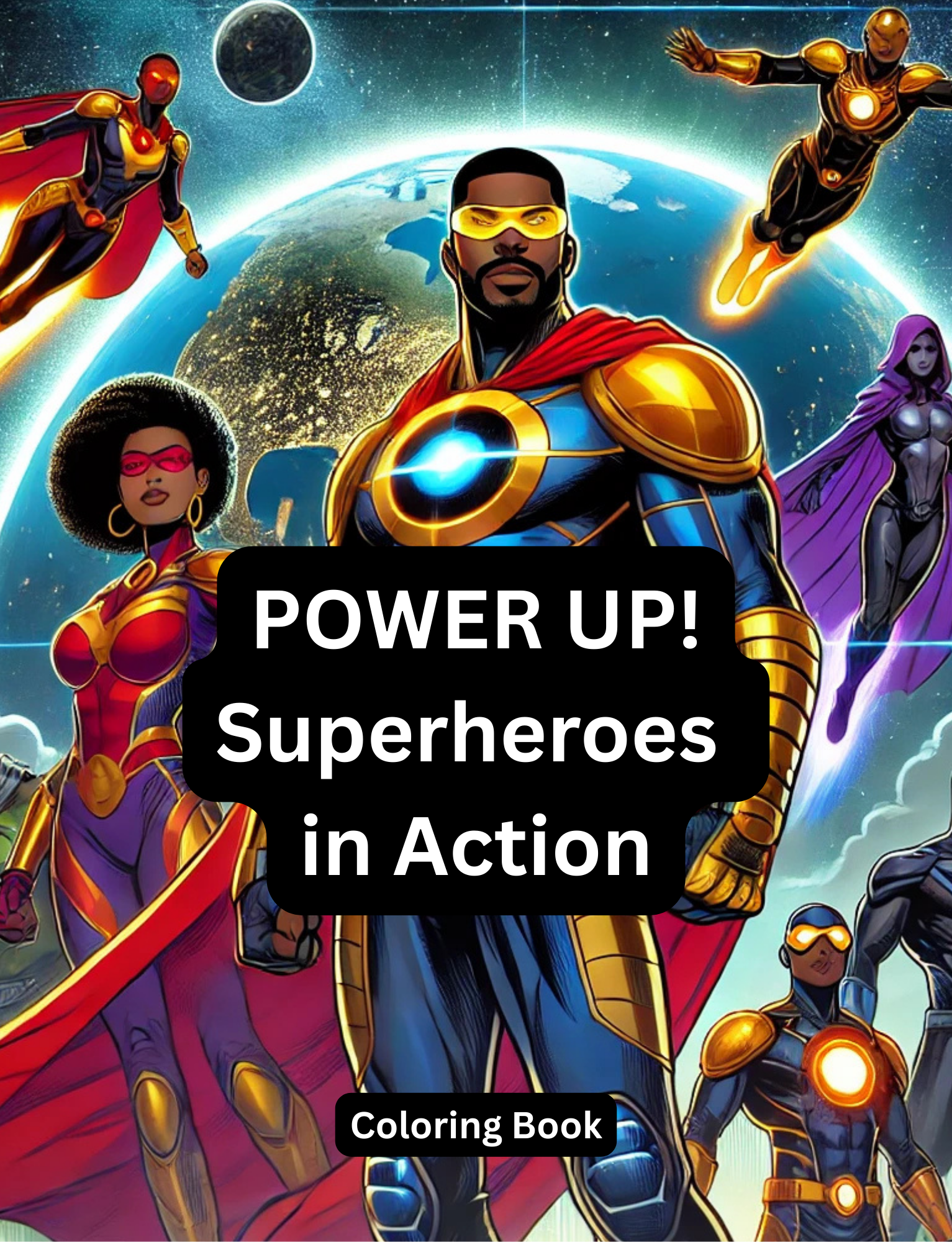 POWER UP! Superheroes in Action Coloring Book