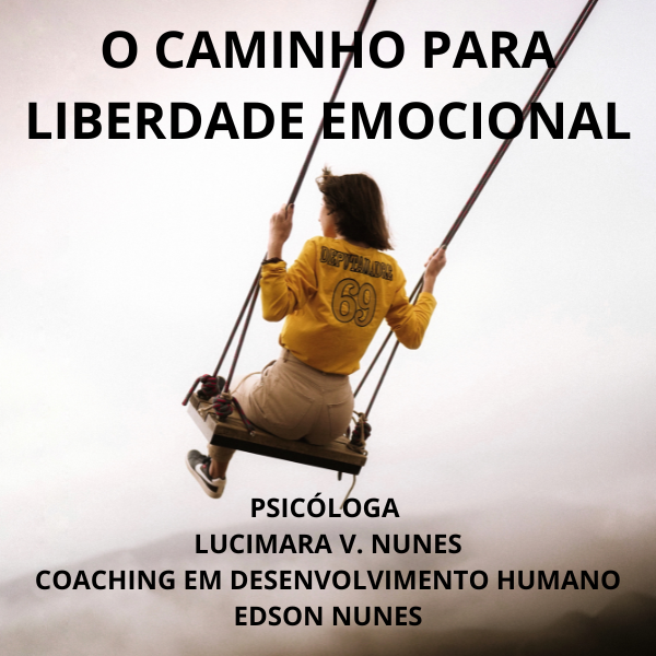 O Caminho para Liberdade Emocional