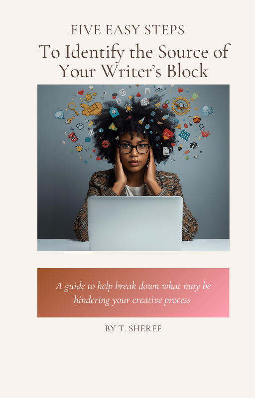 Five Easy Steps to Identify the Source of Your Writer's Block