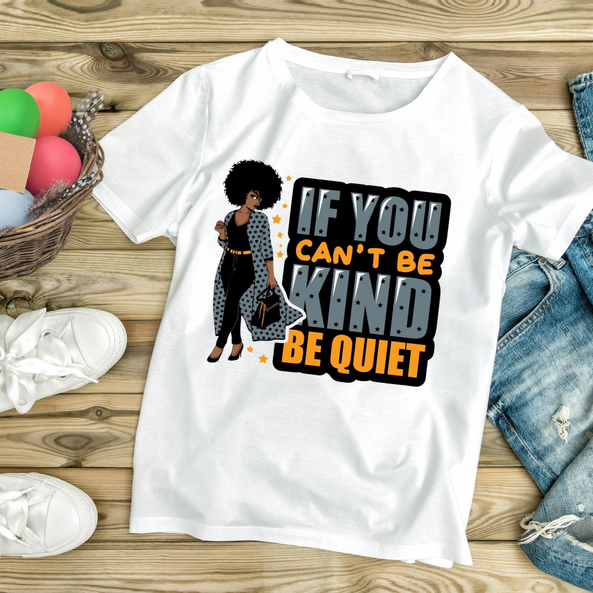 Be Kind or Be Quiet