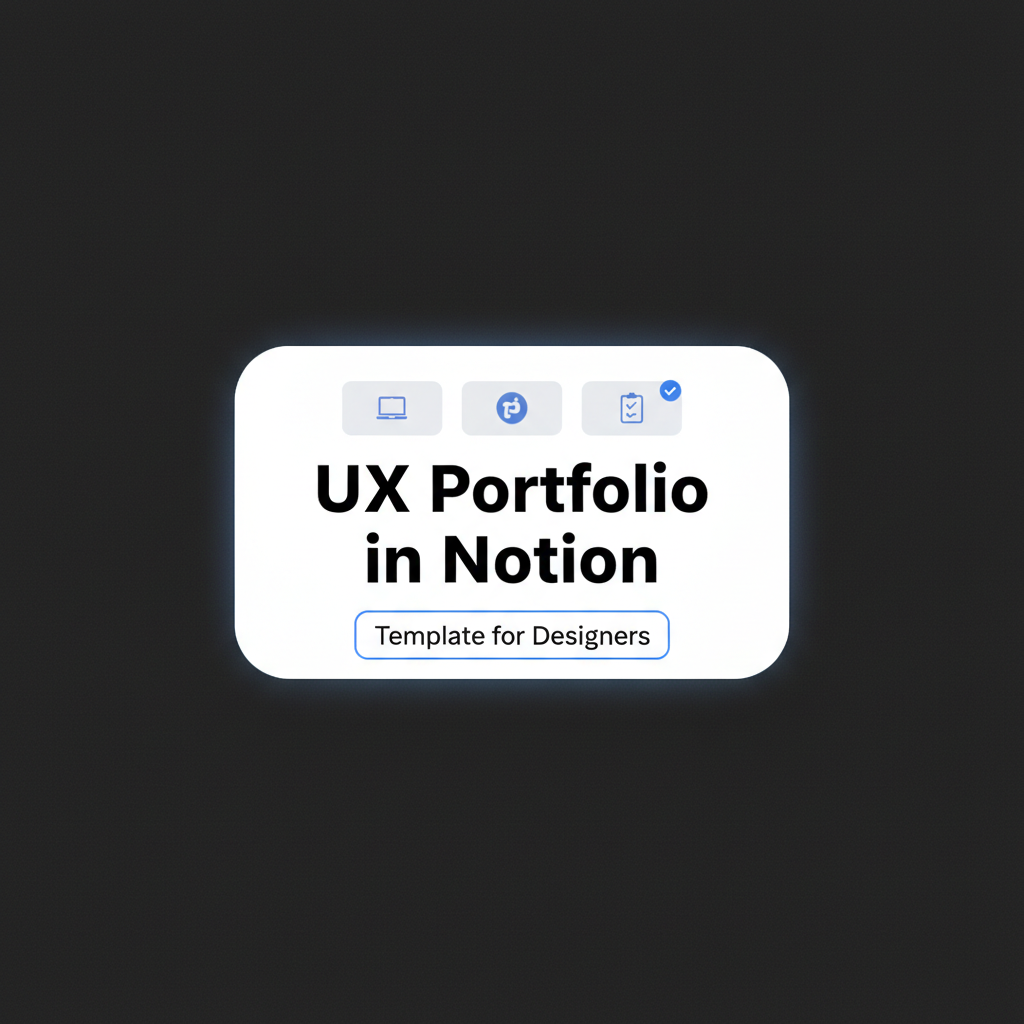 UX Portfolio in Notion