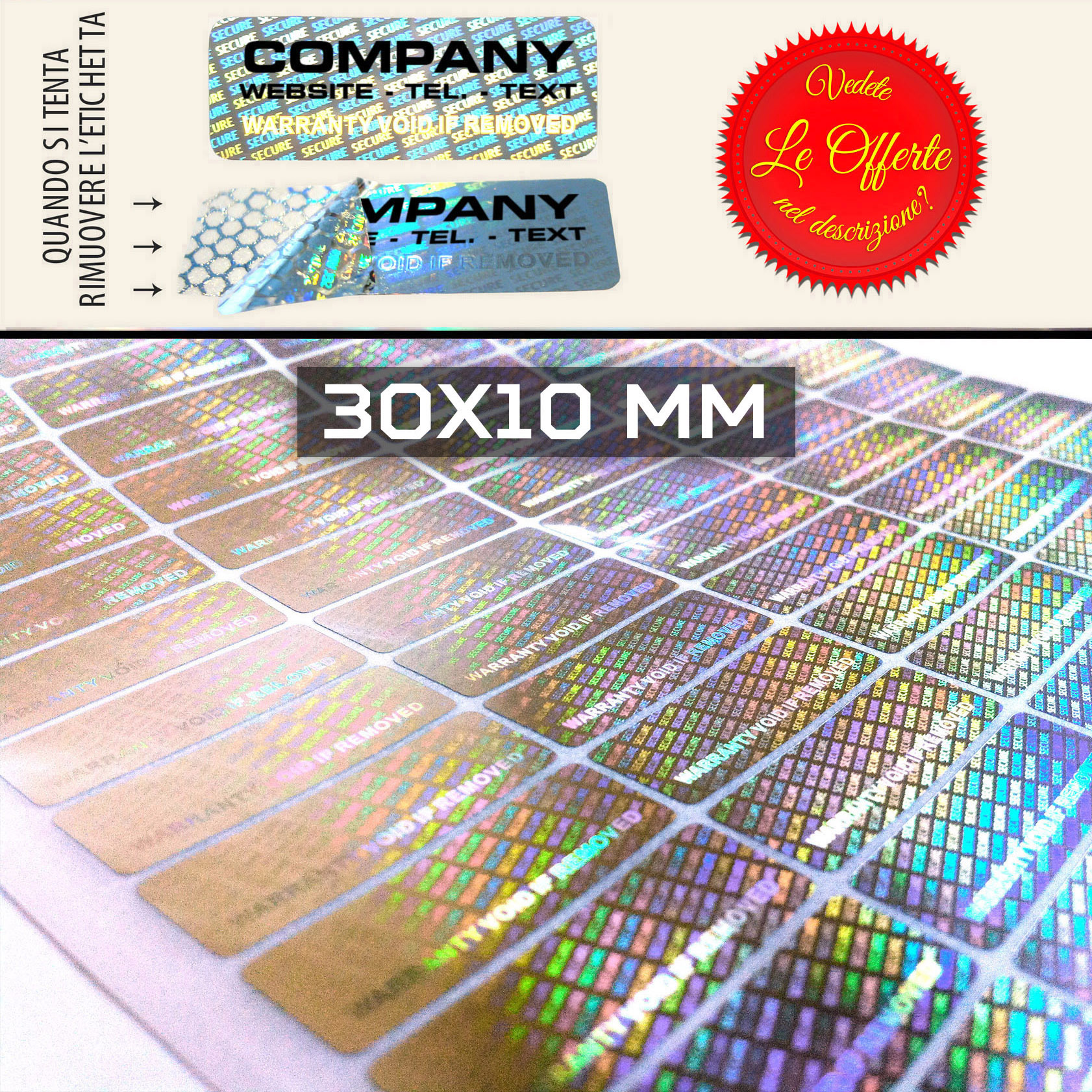 Sigilli adesivi olografici antimanomissione 30x10 mm