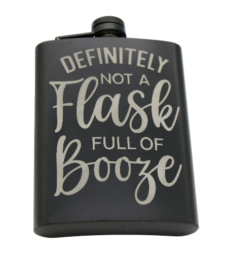 "Definitely Not A Flask Full of Booze" Metal Flask