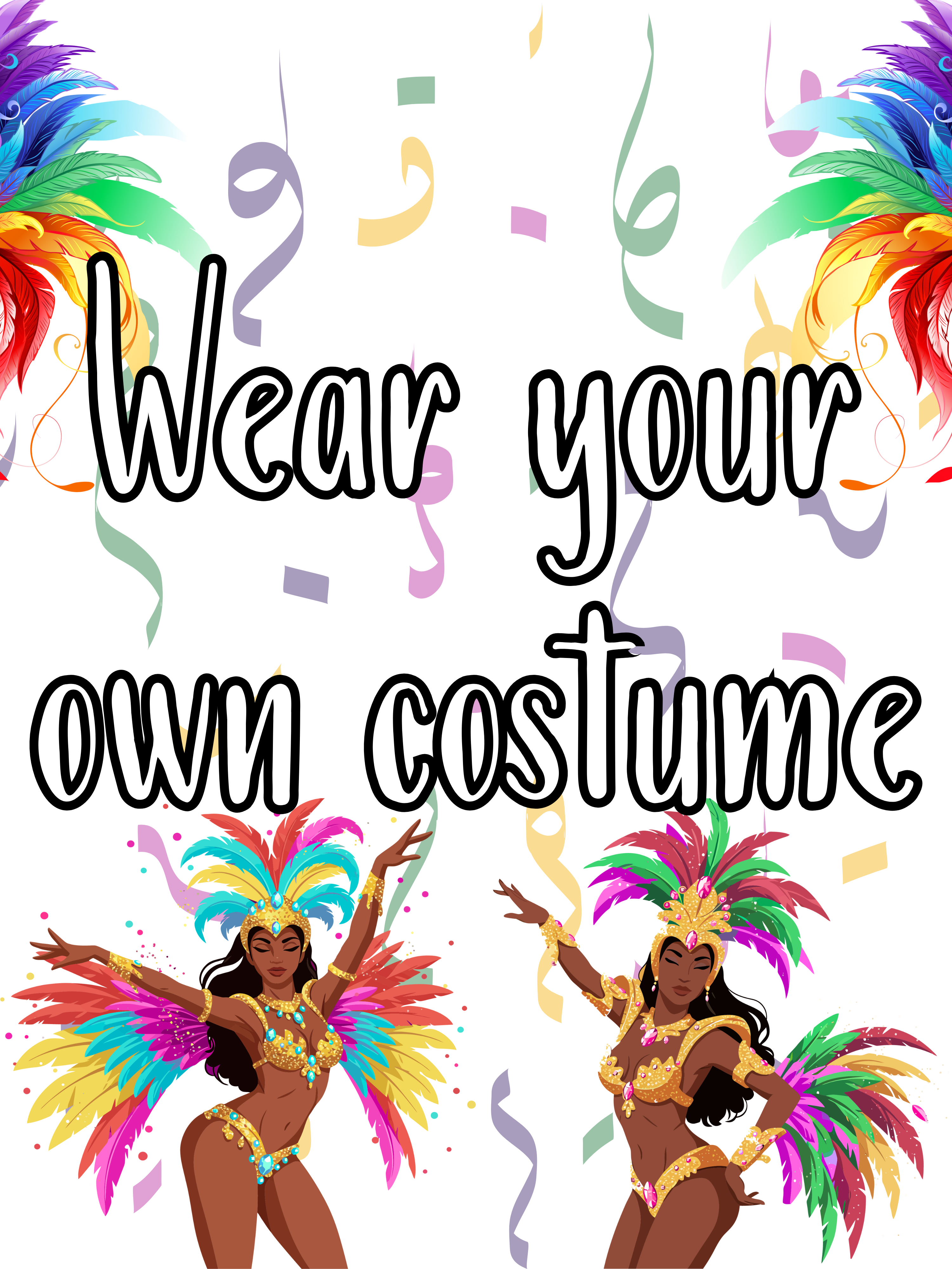 Wear your own costume