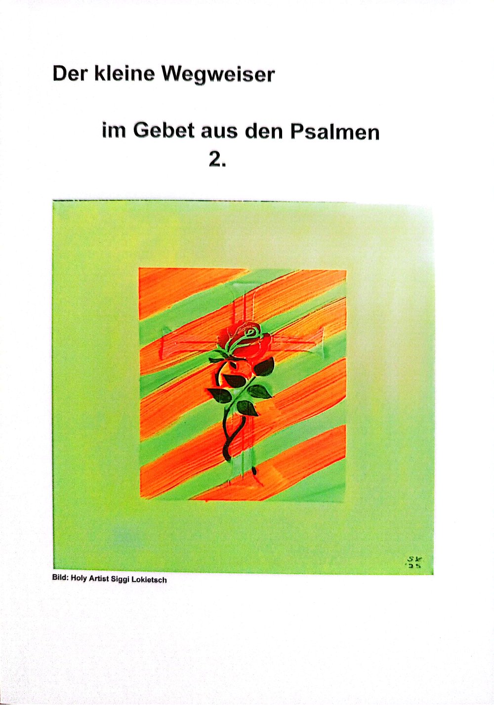 Der kleine Wegweiser Gebete aus den Psalmen 2./Buch