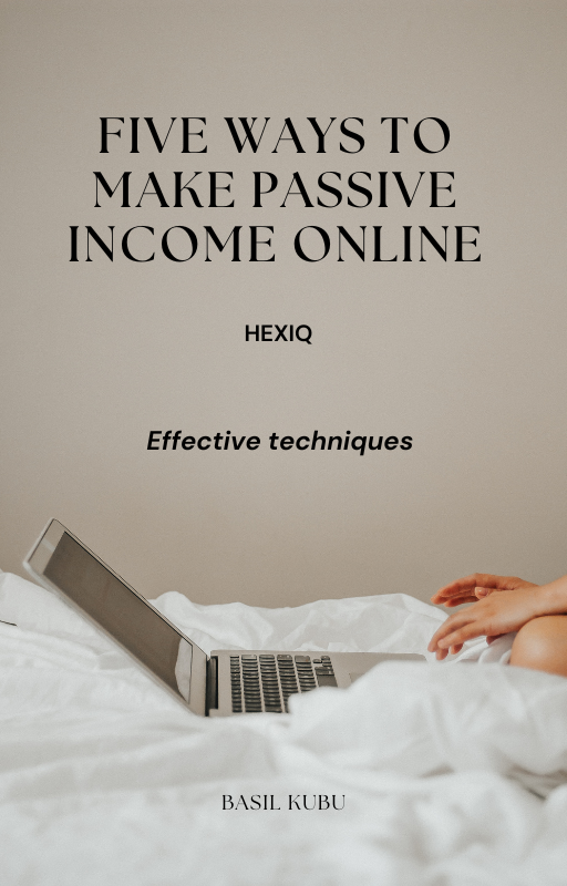 Five Ways to Make Passive Income Online