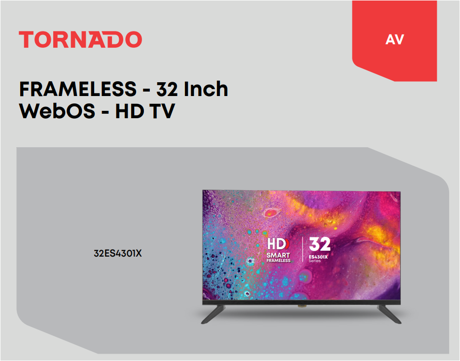 TORNADO FRAMELESS - 32 Inch WebOS - HD TV