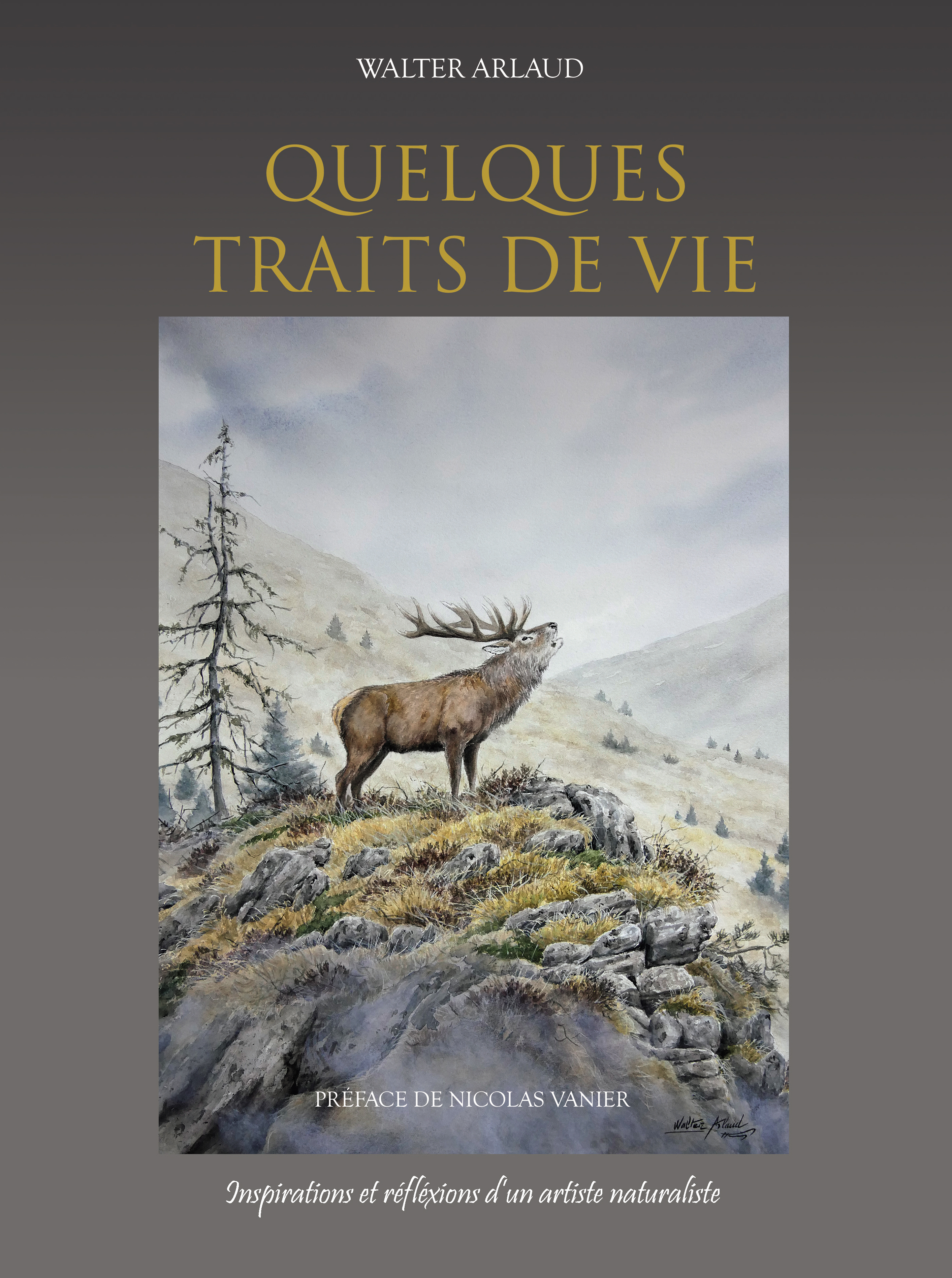Livre "Quelques traits de vie" - Edition de tête