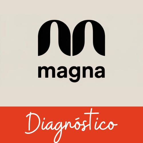 Diagnóstico Estratégico Magna