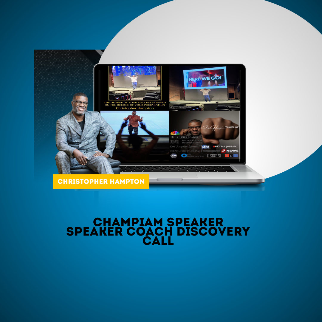 CHRIS HAMPTON CHAMPIAM SPEAKER COACH BUSINESS COACHING CALL