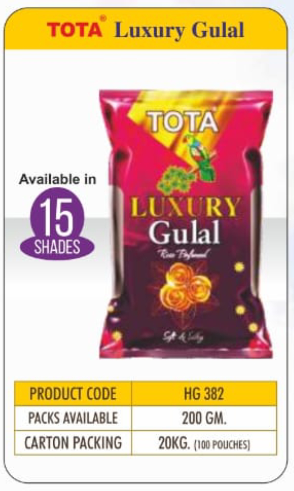 TOTA Luxury Gulal