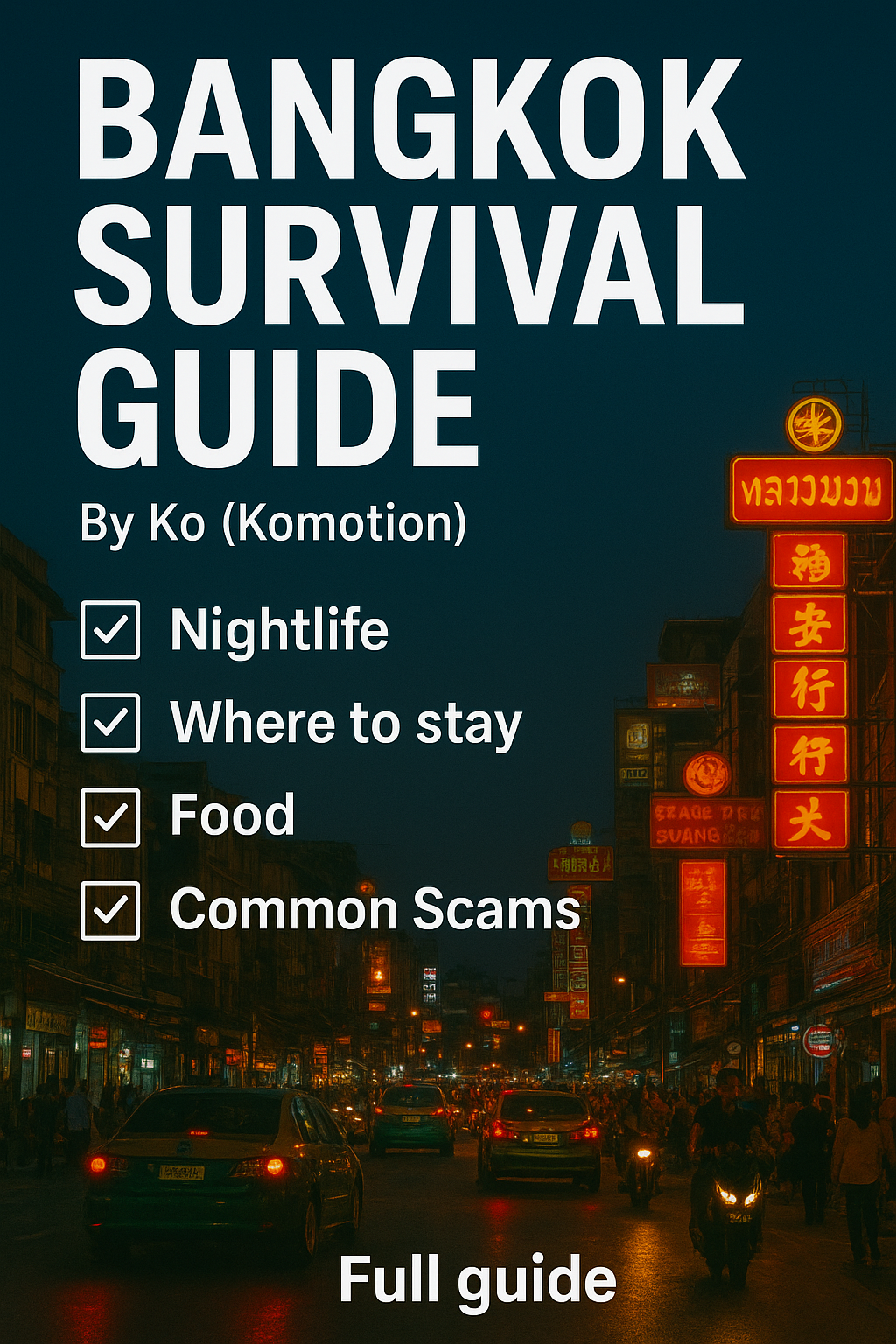 🇹🇭Bangkok Survival Guide (Full PDF)