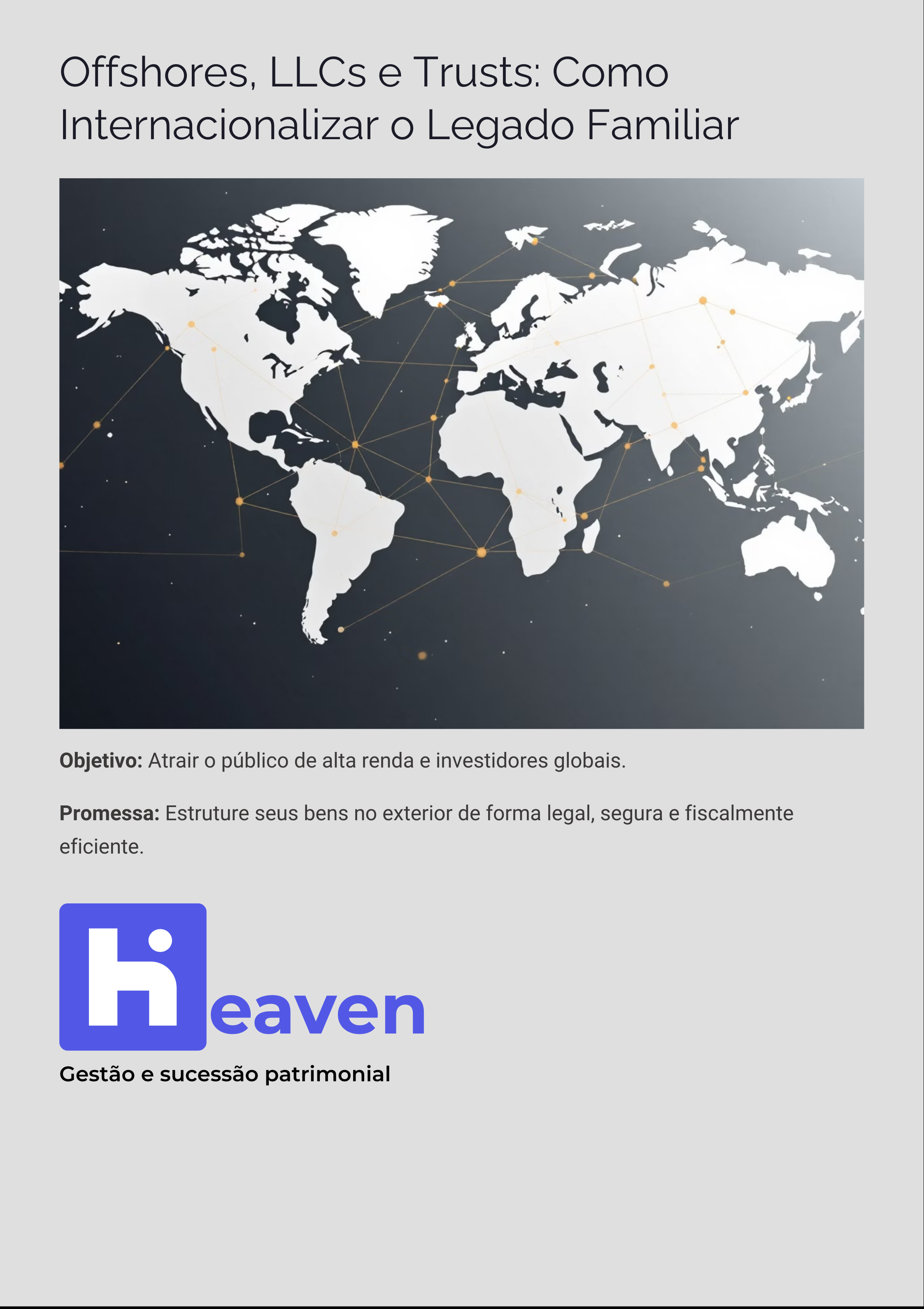 Offshores, LLC e Trusts como internacionalizar seu legado familiar.
