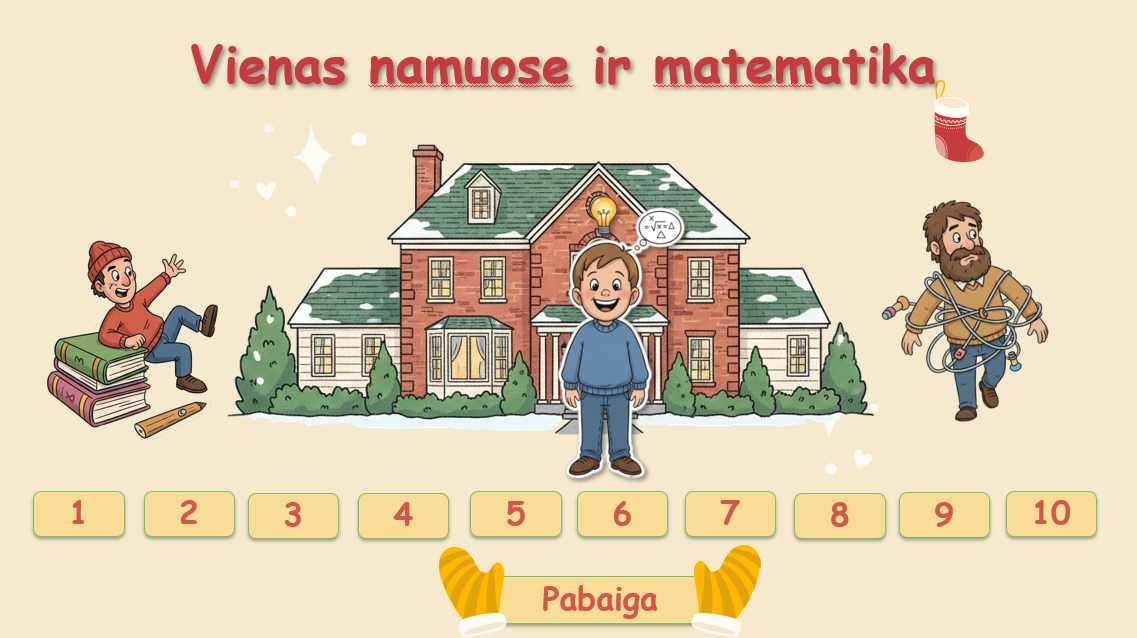 Vienas namuose ir matematika 7 kl.