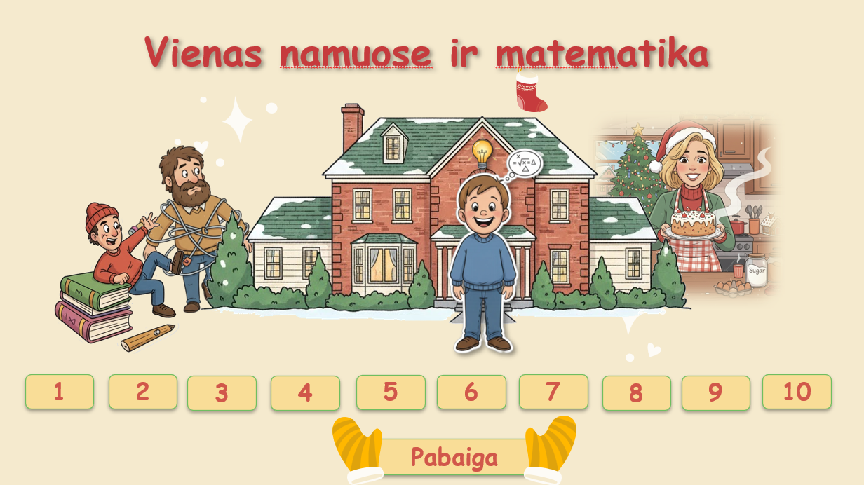 Vienas namuose ir matematika 9 kl.