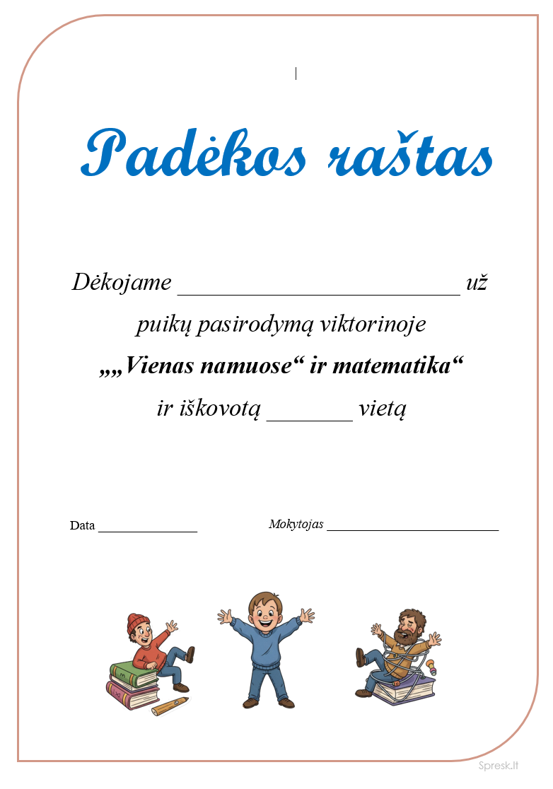 Vienas namuose ir matematika 9 kl.