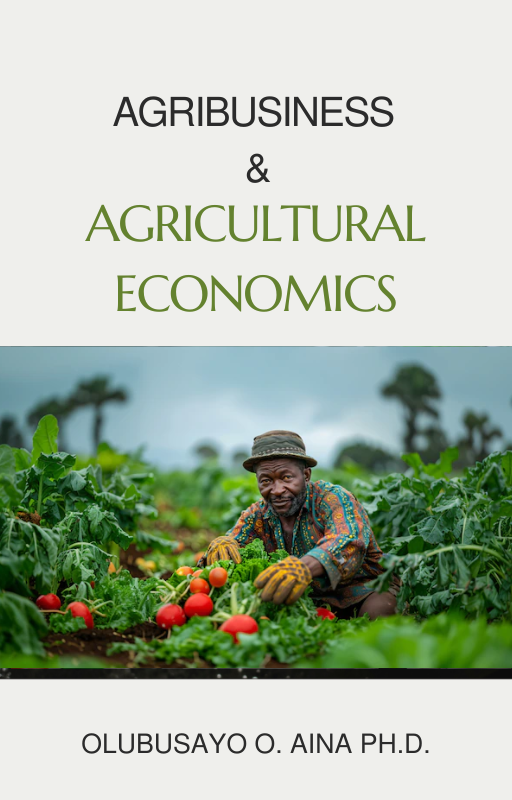 Agribusiness and Agricultural Economics