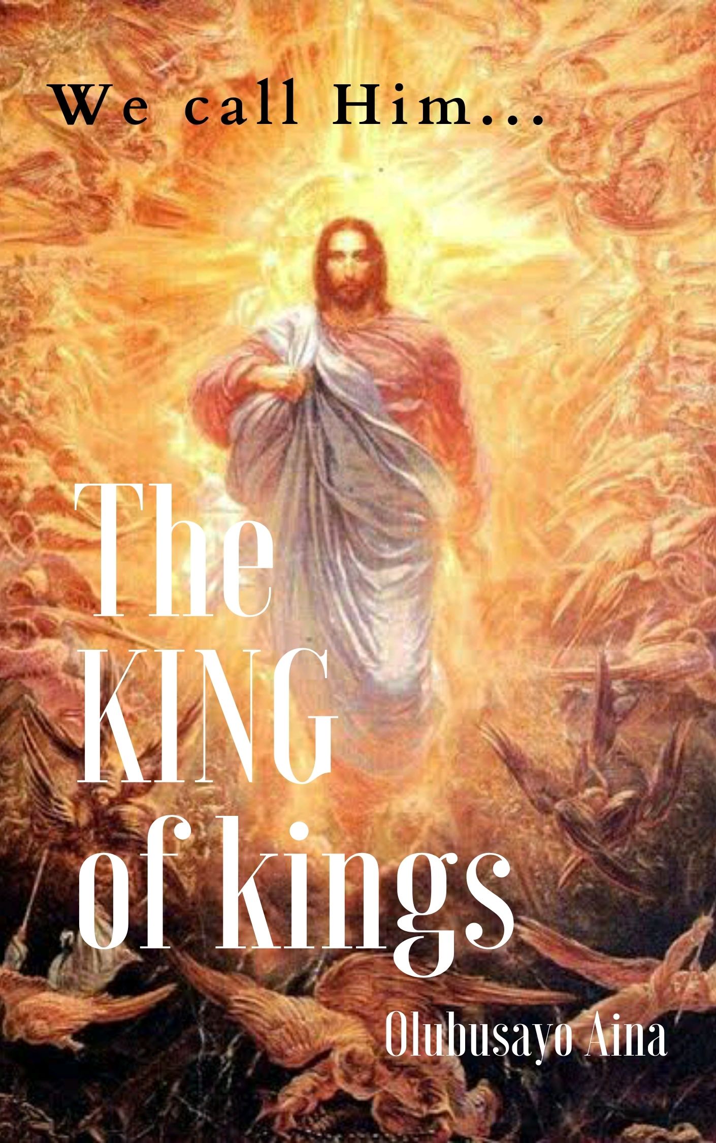 The KING of Kings