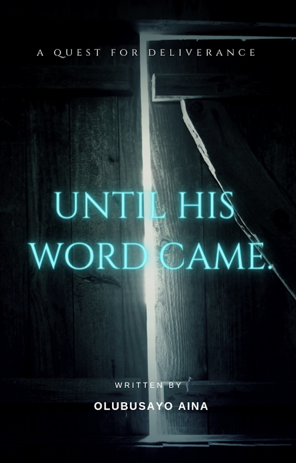 Until HIS word came