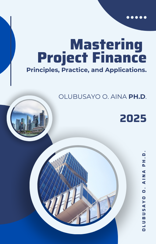 Mastering Project Finance